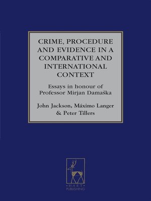 cover image of Crime, Procedure and Evidence in a Comparative and International Context